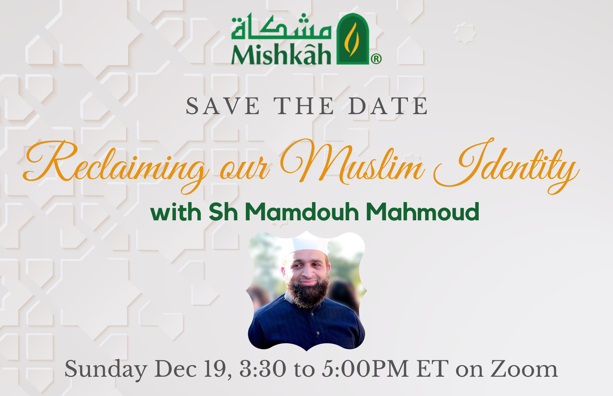 Reclaiming our Muslim Identity Event Flier